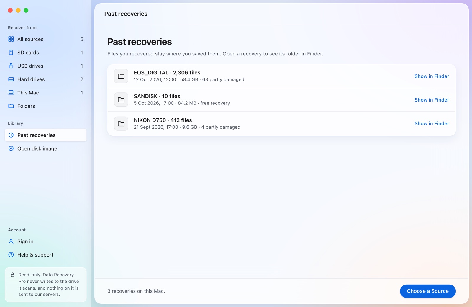 Past recoveries. Every recovery, with its folder one click away.